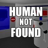 Human Not Found