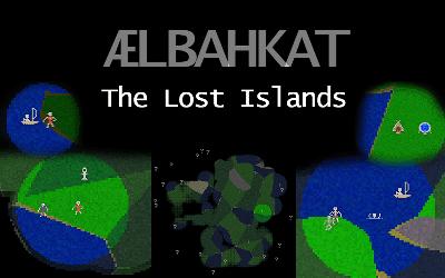 Ælbahkat: The Lost Islands