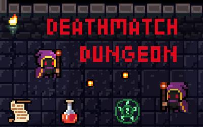 Deathmatch Dungeon