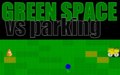 Green vs Parking Space