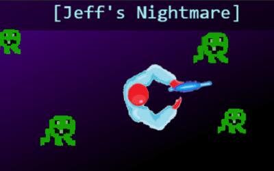 Jeff's Nightmare