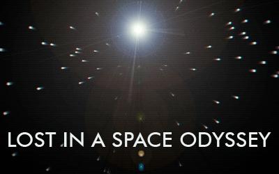 Lost in a Space Odyssey