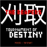 The Reapers: Tournament of Destiny