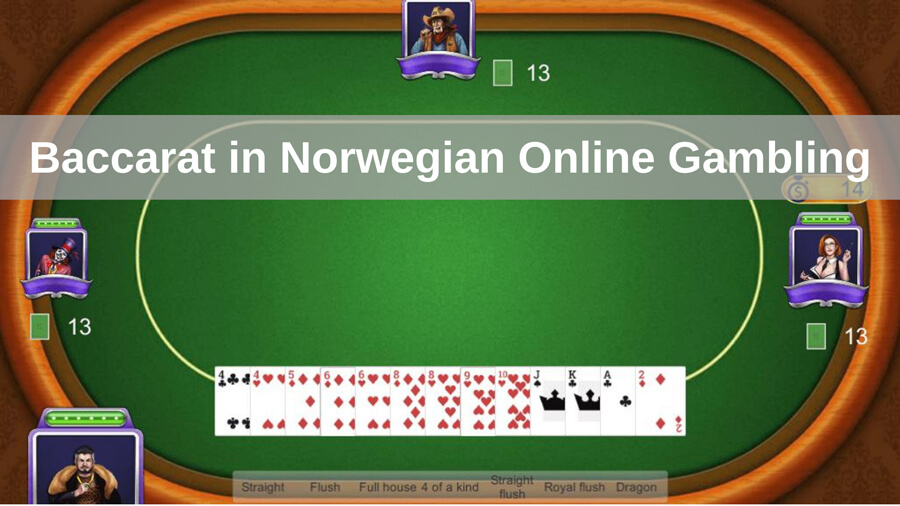 Baccarat in Norwegian Online Gambling