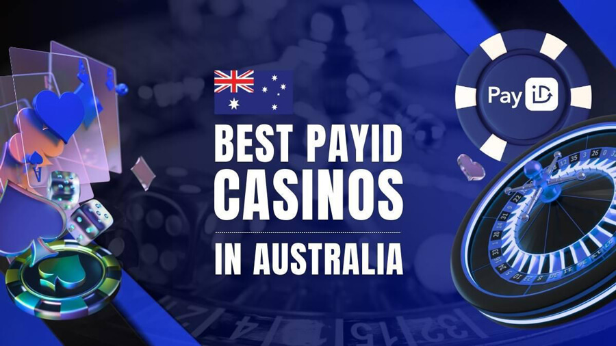 Best PayID Casinos in Australia for Real Money Games, Ranked By Experts