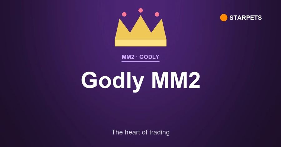 Godly MM2: A Simple Guide to Godly Items